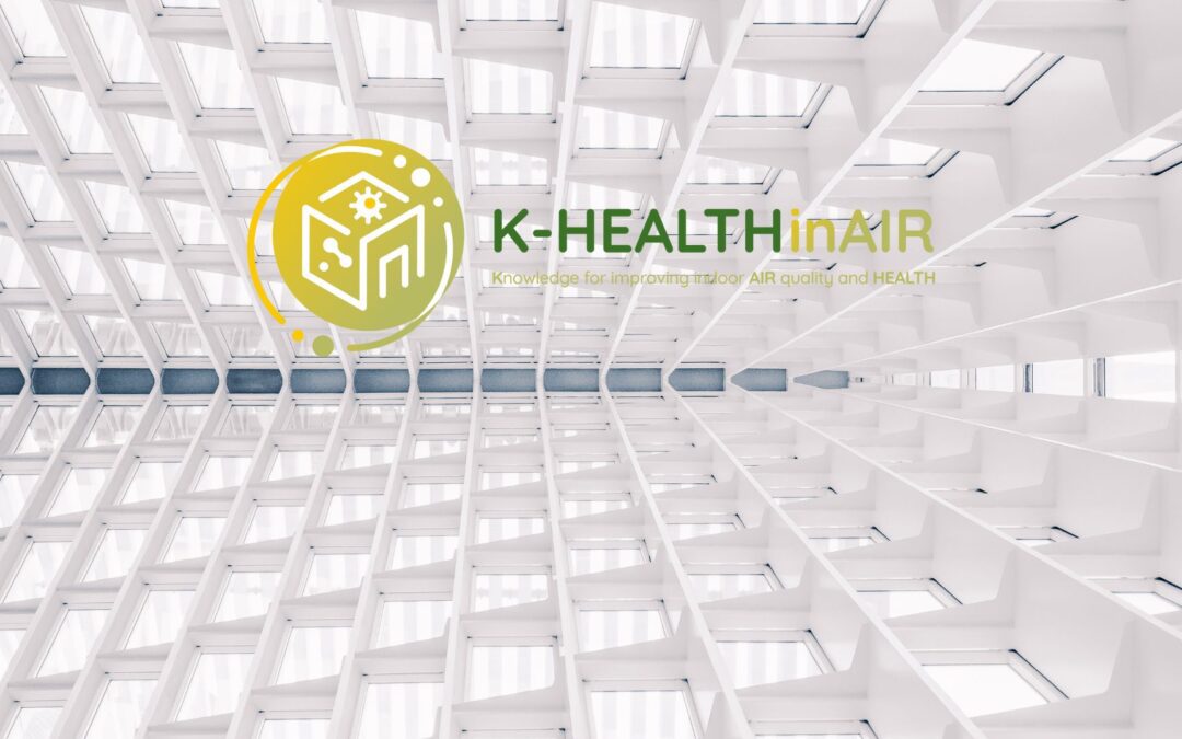 K-HEALTHinAIR project: Groundbreaking studies to transform Indoor Air Quality and Health research across Europe